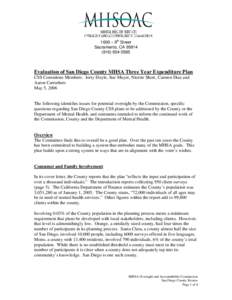 1600 – 9th Street Sacramento, CA[removed]5585 Evaluation of San Diego County MHSA Three Year Expenditure Plan CSS Committee Members: Jerry Doyle, Sue Mayer, Nicette Short, Carmen Diaz and