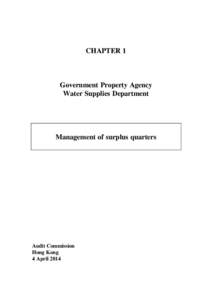CHAPTER 1  Government Property Agency Water Supplies Department  Management of surplus quarters