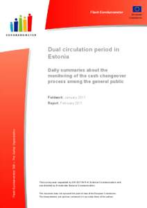 Flash EB No308 – Dual circulation period, Estonia  Summary Flash Eurobarometer