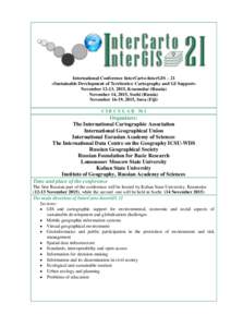 International Conference InterCarto-InterGIS – 21 «Sustainable Development of Territories: Cartography and GI Support» November 12-13, 2015, Krasnodar (Russia) November 14, 2015, Sochi (Russia) November 16-19, 2015, 