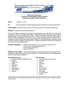 NOTICE OF AVAILABILITY OF A DRAFT ENVIRONMENTAL IMPACT REPORT SINGLE USE CARRYOUT BAG ORDINANCE DATE:  February 12, 2013