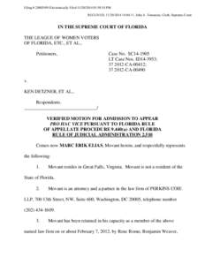 Filing # [removed]Electronically Filed[removed]:58:54 PM RECEIVED, [removed]:04:11, John A. Tomasino, Clerk, Supreme Court IN THE SUPREME COURT OF FLORIDA THE LEAGUE OF WOMEN VOTERS OF FLORIDA, ETC., ET AL.,