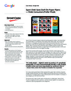 Case Study | Google Ads  Sport Chek Goes Dark On Paper Flyers — Finds Consumers Prefer Pixels  About Sport Chek