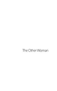 The Other Woman  Also by Toby Olson Fiction The Life of Jesus Seaview