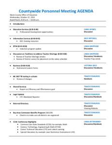 Countywide Personnel Meeting AGENDA Marin County Office of Education Wednesday, October 22, 2014 Board Room, 8:30 a.m. – 10:30 a.m. 