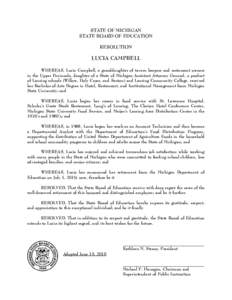 STATE OF MICHIGAN STATE BOARD OF EDUCATION RESOLUTION LUCIA CAMPBELL WHEREAS, Lucia Campbell, a granddaughter of tavern keepers and restaurant owners