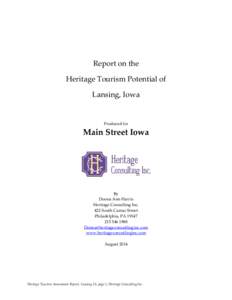 Report on the Heritage Tourism Potential of Lansing, Iowa Produced for