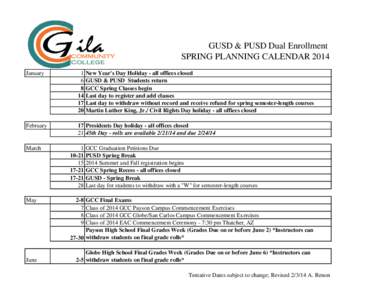 GUSD & PUSD Dual Enrollment SPRING PLANNING CALENDAR 2014 January 1 6