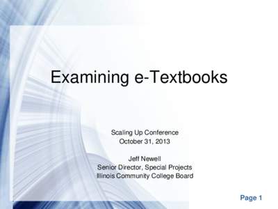 Examining e-Textbooks  Scaling Up Conference October 31, 2013  Jeff Newell