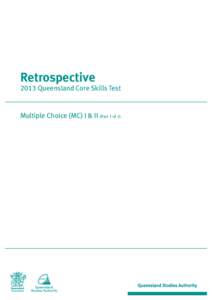 Retrospective: 2013 Queensland Core Skills Test - Multiple Choice (MC) I & II