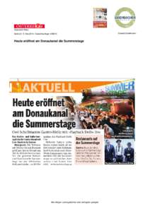 Österreich/Wien SeiteMaiGesamtauflage: Heute eröffnet am Donaukanal die Summerstage  Alle nötigen Lizenzgebühren sind vertraglich geregelt.