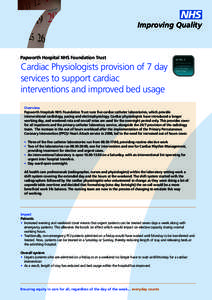 NHS Improving Quality Papworth Hospital NHS Foundation Trust  Cardiac Physiologists provision of 7 day
