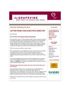 News for February 18, 2014  LETTER FROM YOUR EXECUTIVE DIRECTOR Dear Friends,  IN THIS ISSUE