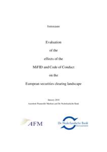 Evaluation of the effects of the MiFID and Code of Conduct on the European securities clearing landscape