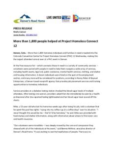 PRESS RELEASE Media Contact Jamie Bradley, More than 1,800 people helped at Project Homeless Connect 12