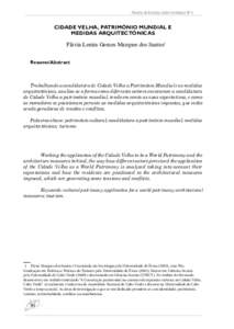 Revista de Estudos Cabo-Verdianos Nº 4  CIDADE VELHA, PATRIMÓNIO MUNDIAL E MEDIDAS ARQUITECTÓNICAS  Flávia Lenira Gomes Marques dos Santos1