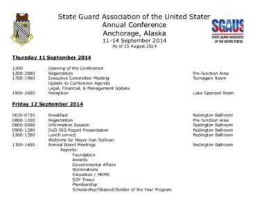 State Guard Association of the United States Annual Conference Anchorage, Alaska[removed]September 2014 As of 25 August 2014