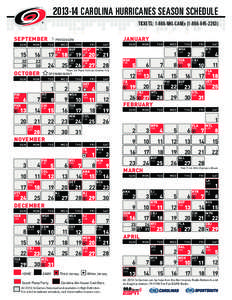 [removed]CAROLINA HURRICANES SEASON SCHEDULE TICKETS: 1-866-NHL-CANEs[removed])