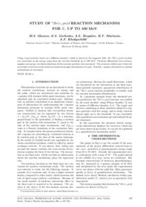 STUDY OF 4 He(γ, pn)d REACTION MECHANISM FOR Eγ UP TO 100 MeV M.S. Glaznev, E.S. Gorbenko, A.L. Bespalov, R.T. Murtazin, A.F. Khodyachikh ∗ National Science Center ”Kharkov Institute of Physics and Technology”, 6