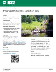 National Streamflow Information Program  USGS[removed], Pack River near Colburn, Idaho Location About 2 miles northeast of Colburn and 10 miles north of Sandpoint in Bonner County.