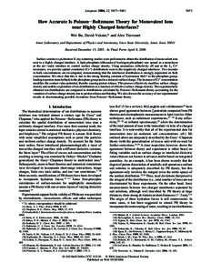 Langmuir 2006, 22, [removed]How Accurate Is Poisson-Boltzmann Theory for Monovalent Ions near Highly Charged Interfaces?