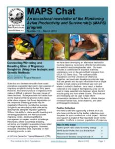 MAPS Chat An occasional newsletter of the Monitoring Avian Productivity and Survivorship (MAPS) program Number 12 – March 2012