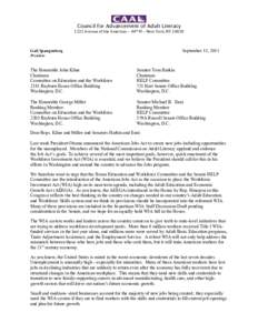 Education / Workforce development / Adult education / Literacy / Mike Enzi / Human behavior / Linguistics / Workforce Innovation in Regional Economic Development / Andy Levin / 105th United States Congress / Workforce Investment Act / United States House Committee on Education and the Workforce