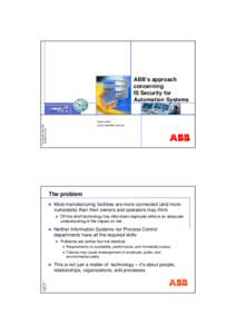 ABB’s approach concerning IS Security for Automation Systems  © Copyright 2006 ABB.