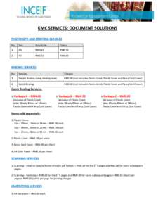 KMC SERVICES: DOCUMENT SOLUTIONS PHOTOCOPY AND PRINTING SERVICES No. Size