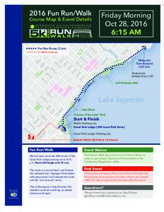 2016 Fun Run/Walk  Friday Morning Oct 28, 2016 6:15 AM