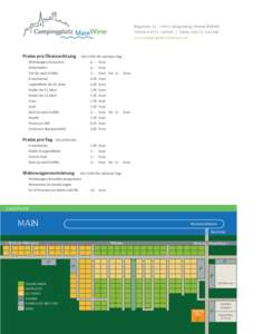 Ringstraße 24 | 63911 Klingenberg/ Ortsteil Röllfeld Telefon | Telefax648 www.campingplatz-mainwiese.de Preise pro Übernachtung