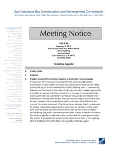 February 5, 2015 Commission Meeting NoticePort of San Francisco Board RoomFerry BuildingSecond FloorSan Francisco, CA 94111February 5, 2015Port of San Francisco Board RoomFerry Building