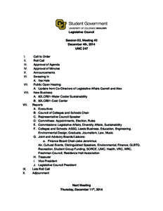 Legislative Council Session 82, Meeting #3 December 4th, 2014 UMC 247 I. II.