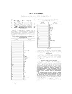 TITLE 35—PATENTS This title was enacted by act July 19, 1952, ch. 950, § 1, 66 Stat. 792 Part  I.