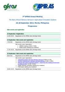 3rd GFRAS Annual Meeting  The Role of Rural Advisory Services in Agricultural Innovation SystemsSeptember 2012, Manila, Philippines Programme Side-events and registration