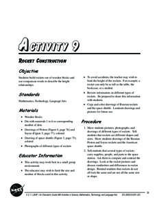 Activity 9 Rocket Construction Objective Students build rockets out of wooden blocks and use comparison words to describe the height relationships.