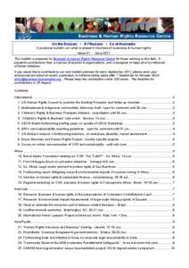 On the Horizon ▪ A l’Horizon ▪ En el Horizonte A practical bulletin on what is ahead in the field of business & human rights Issue 21 - June 2011 This bulletin is prepared by Business & Human Rights Resource Centre