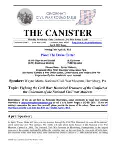 ______________________________________________________________________________  THE CANISTER Monthly Newsletter of the Cincinnati Civil War Round Table Cincinnati CWRT P. O. Box