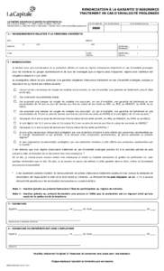 RENONCIATION À LA GARANTIE D’ASSURANCE TRAITEMENT EN CAS D’INVALIDITÉ PROLONGÉE La Capitale assurances et gestion du patrimoine inc. 625, rue Saint-Amable, C. P. 1500, Québec (Québec) G1K 8X9[removed]ou 1 8