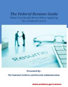 The Federal Resume Guide What You Should Know When Applying for a Federal Career