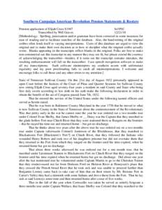 Southern Campaign American Revolution Pension Statements & Rosters Pension application of Elijah Cross S1947 fn19NC Transcribed by Will Graves[removed]Methodology: Spelling, punctuation and/or grammar have been correct