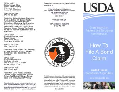 GIPSA, P&SP Eastern Regional Office Richard Russell Building 75 Spring St, Ste 230 Atlanta, GA[removed]Phone: [removed]
