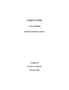 AGRICULTURE A List of Holdings Dwight D. Eisenhower Library  Compiled by