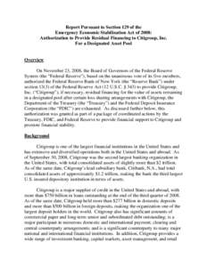 Report Pursuant to Section 129 of the Emergency Economic Stabilization Act of 2008: Authorization to Provide Residual Financing to Citigroup, Inc. For a Designated Asset Pool