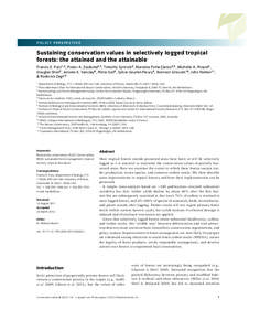 POLICY PERSPECTIVE  Sustaining conservation values in selectively logged tropical forests: the attained and the attainable 3,5 Francis E. Putz1,2 , Pieter A. Zuidema2,3 , Timothy Synnott4 , Marielos Pena-Claros