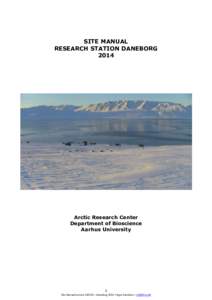SITE MANUAL RESEARCH STATION DANEBORG 2014 Arctic Research Center Department of Bioscience