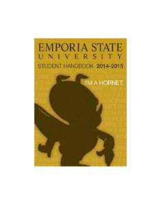 Emporia State University / Emporia /  Kansas / Kansas / North Central Association of Colleges and Schools / American Association of State Colleges and Universities