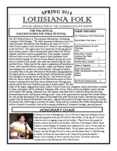 LOUISIANA FOLK OFFICIAL NEWSLETTER OF THE LOUISIANA FOLKLIFE CENTER THE 35th ANNUAL NATCHITOCHES-NSU FOLK FESTIVAL