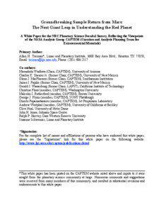 Groundbreaking Sample Return from Mars: The Next Giant Leap in Understanding the Red Planet A White Paper for the NRC Planetary Science Decadal Survey, Reflecting the Viewpoints