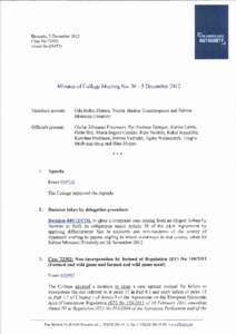 Brussels, 5 December 2012 Case No:72856 Event No:[removed]Minutes of College Meeting No[removed]December 2012